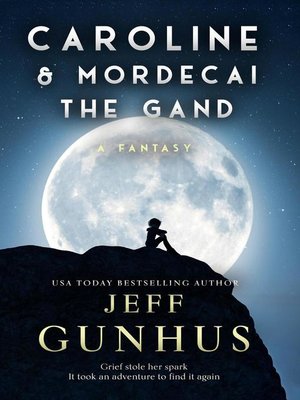 cover image of Caroline and Mordecai the Gand